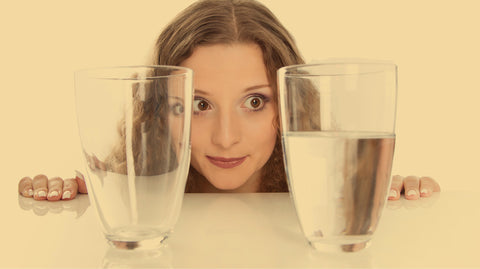 Keeping Your Glass At Least Half Full