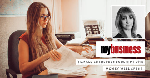 My Business: Female Entrepreneurship Fund ‘Money Well Spent’