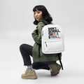 About my Brain Institute Backpack Don't Scroll Take a Stroll - Backpack