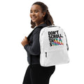 About my Brain Institute Backpack Don't Scroll Take a Stroll - Backpack