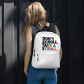 About my Brain Institute Backpack Don't Scroll Take a Stroll - Backpack
