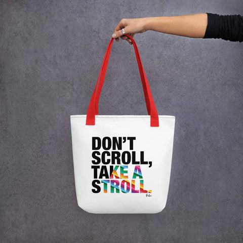 About my Brain Institute Bags Red Don't Scroll Take a Stroll - Tote Bag