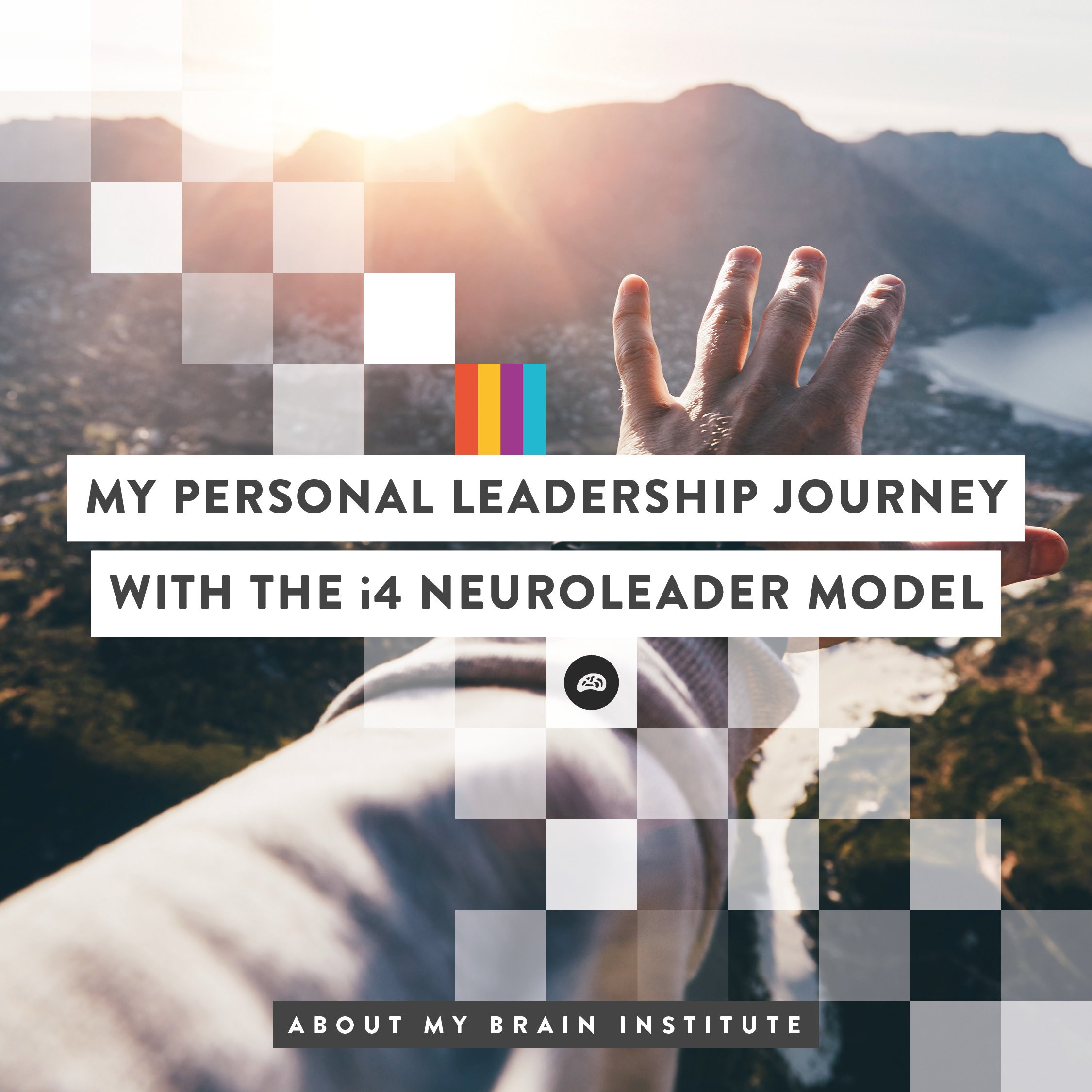 TP 1080 x 1080-Practicioner Stories-My Personal Leadership Journey With The i4 Neuroleader Model